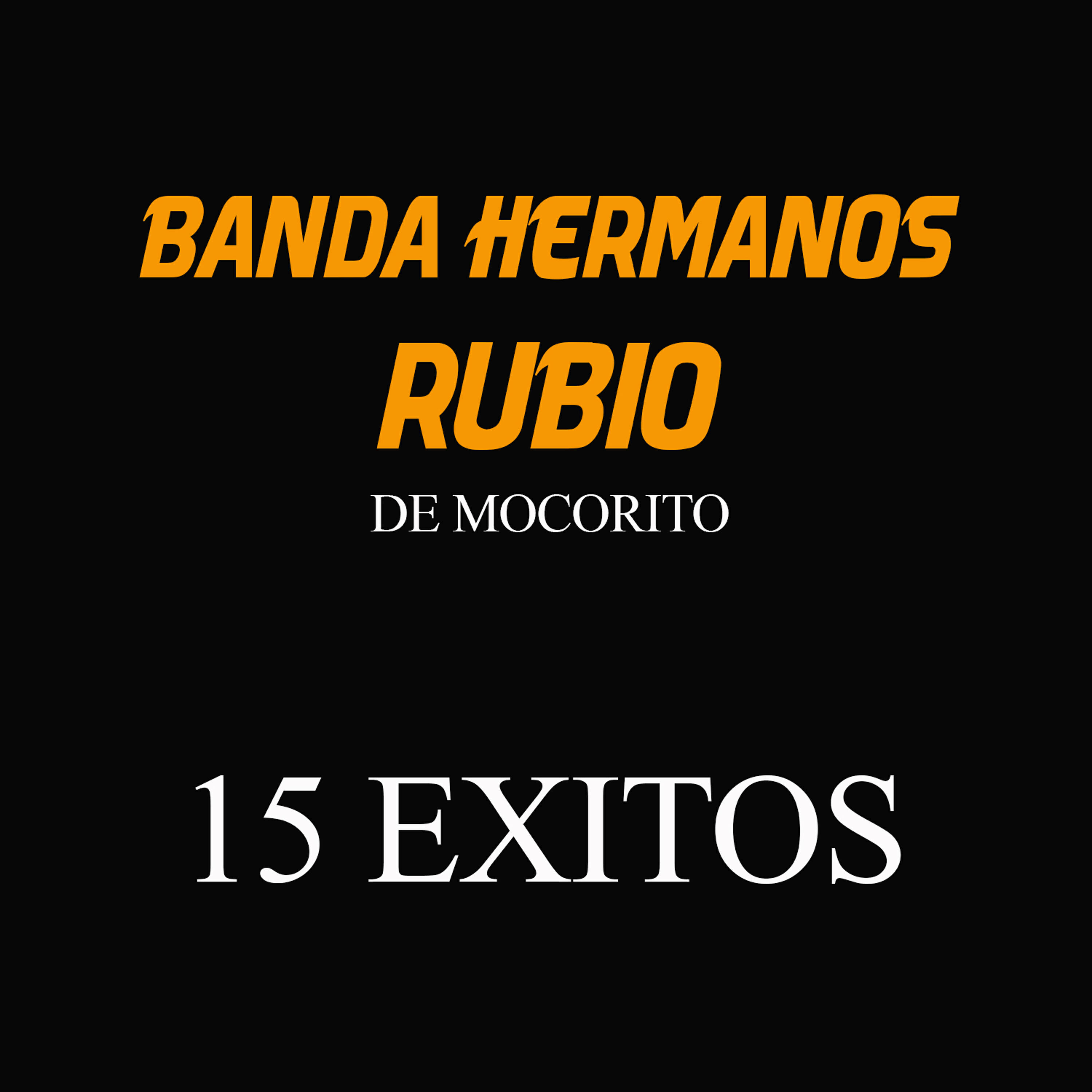 Banda Hermanos Rubio de Mocorito