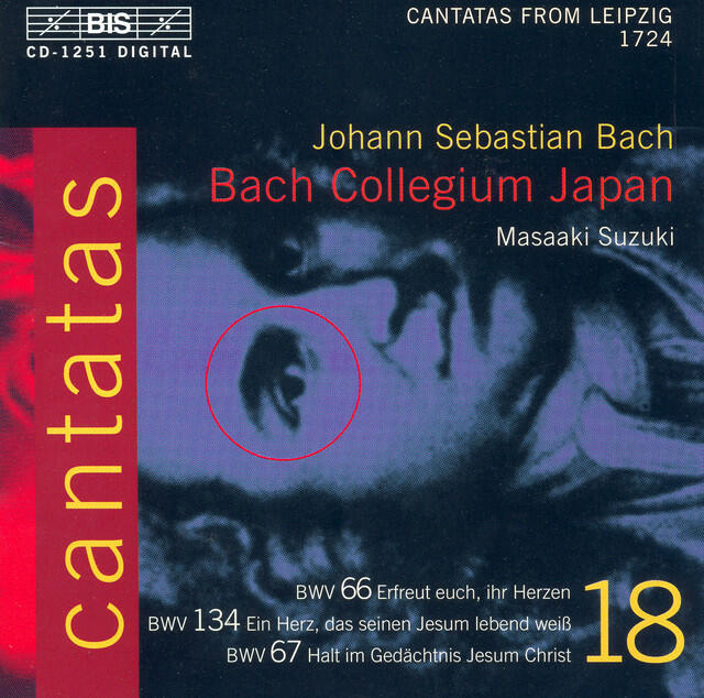 Постер альбома Bach, J.S.: Cantatas, Vol. 18 - Bwv 66, 67, 134
