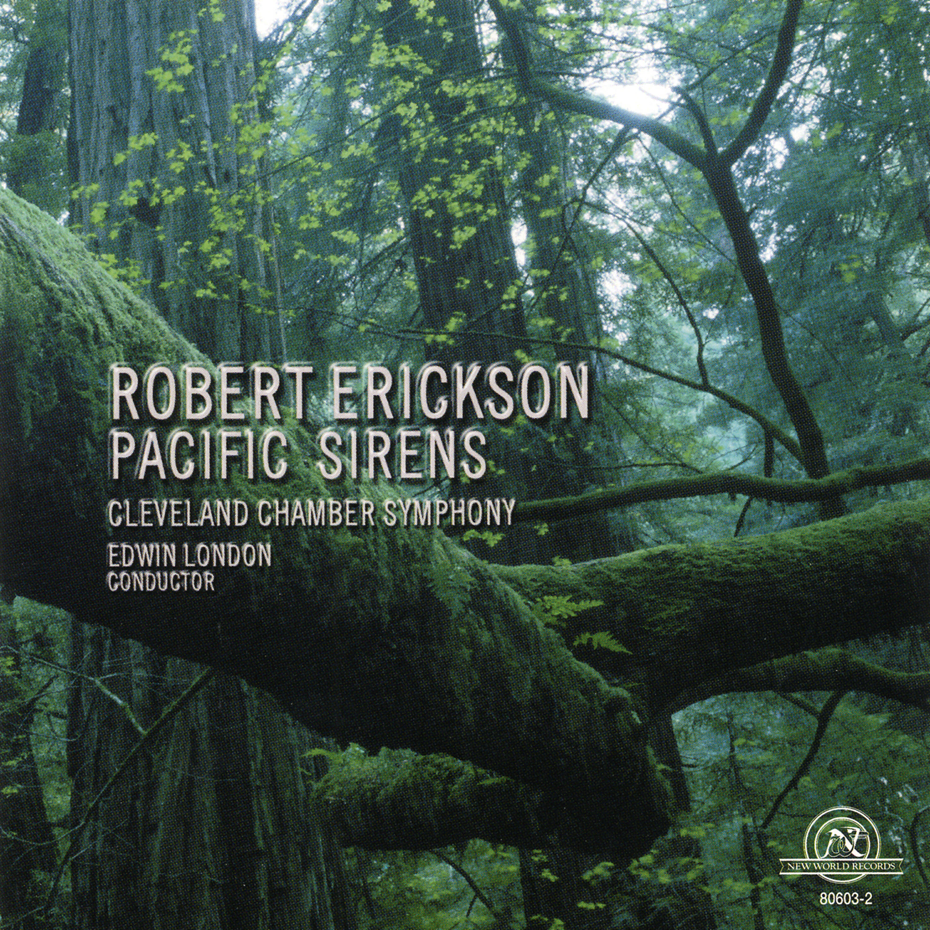 Релиз Robert Erickson: Pacific Sirens
