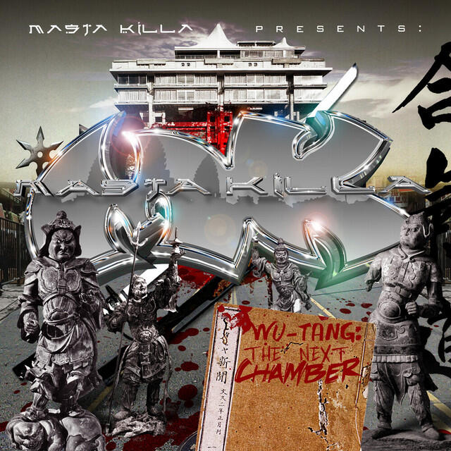 Релиз Masta Killa Presents: The Next Chamber