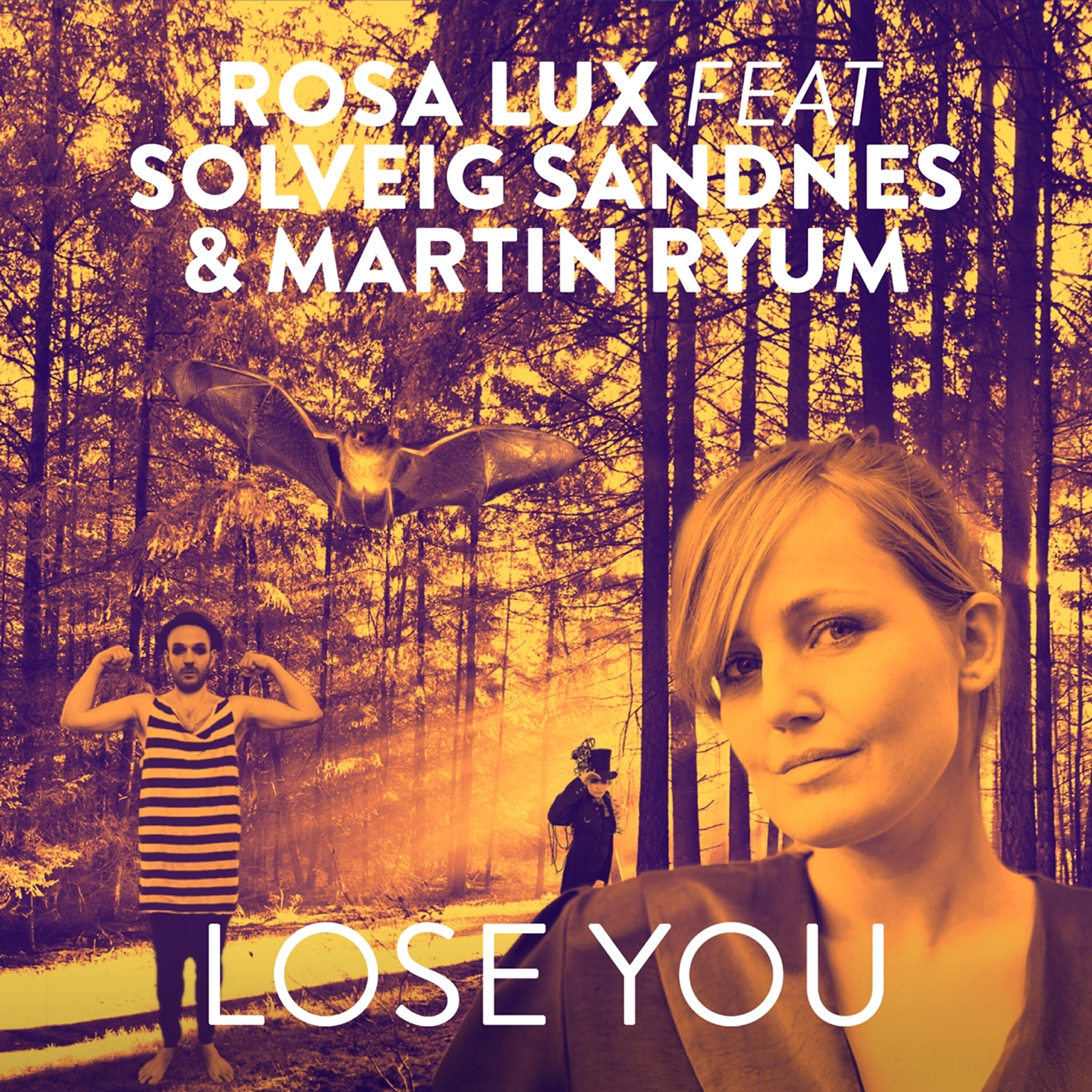Релиз Lose You (feat. Solveig Sandnes & Martin Ryum)