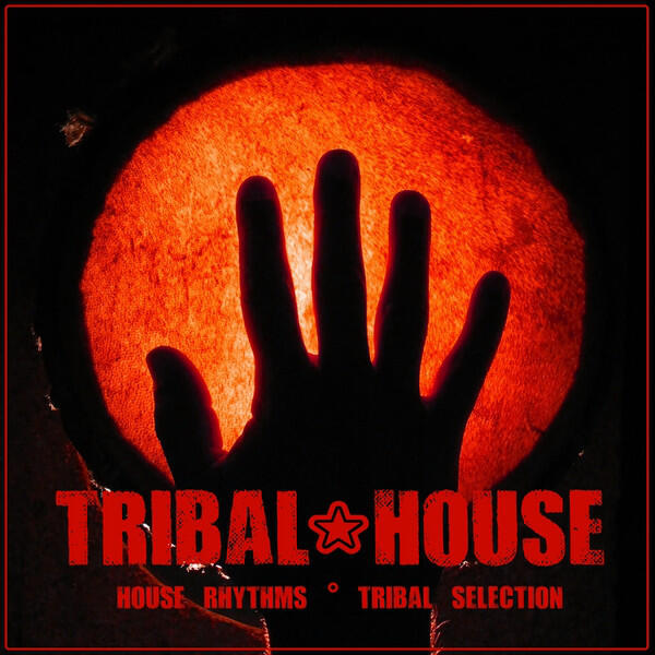 Релиз Tribal House