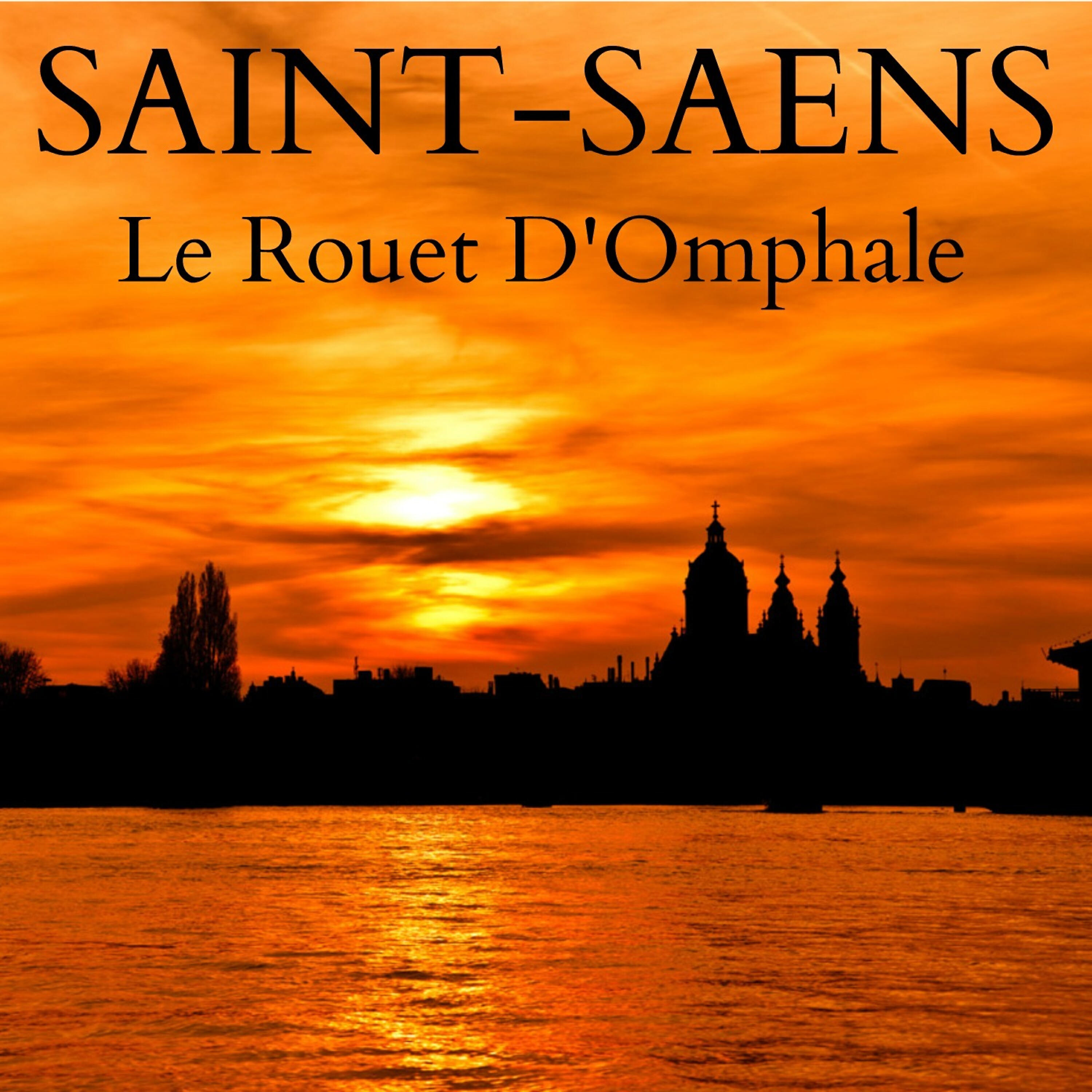 Релиз Saint-Saëns: Le Rouet D'Omphale