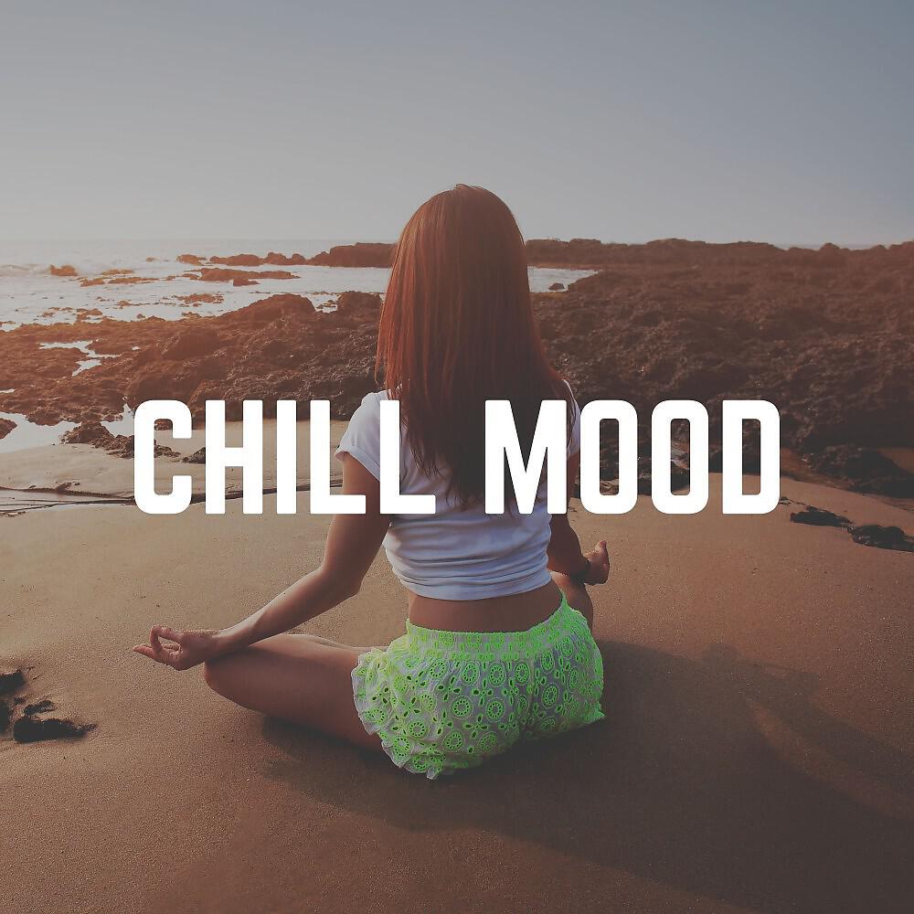 Релиз Chill Mood