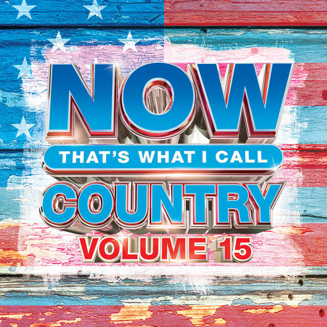 Релиз NOW That's What I Call Country, Vol. 15
