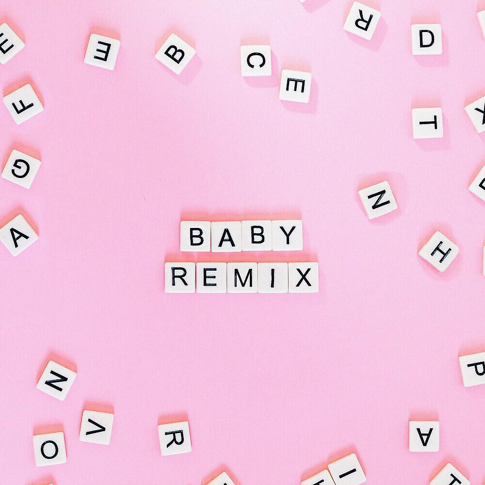 Релиз BABY - Remixes
