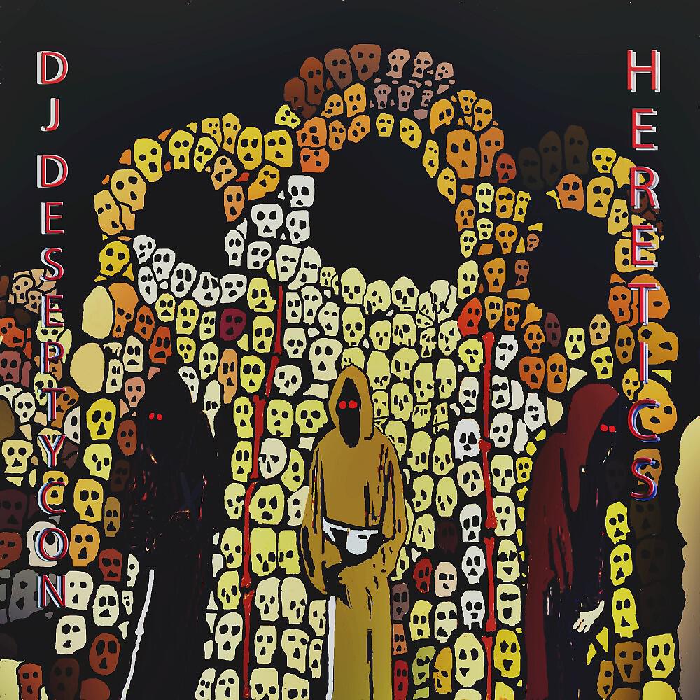 Релиз Heretics