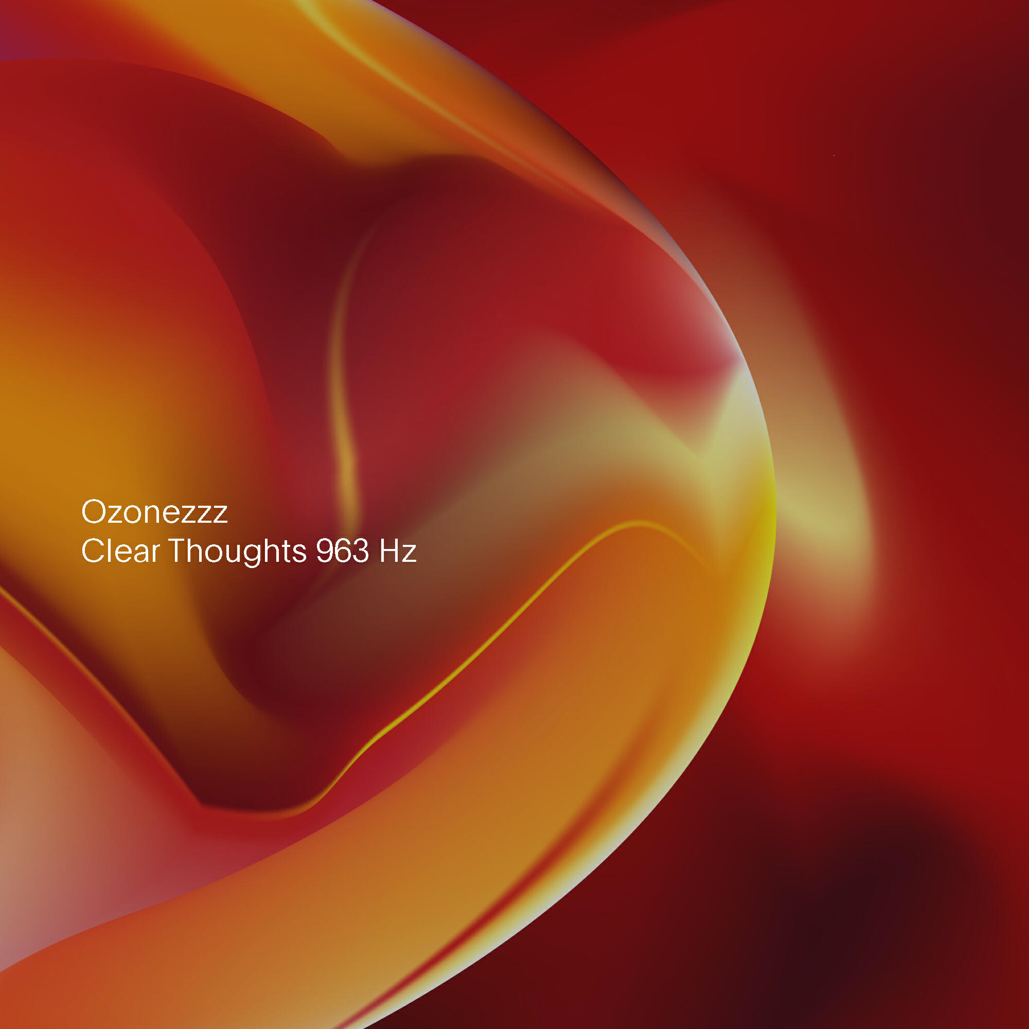 Релиз Clear Thoughts 963 Hz