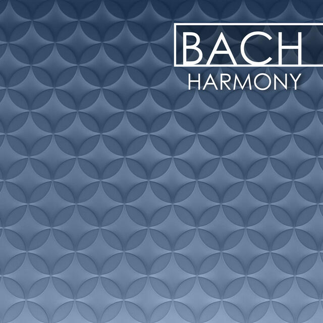 Релиз Bach - Harmony