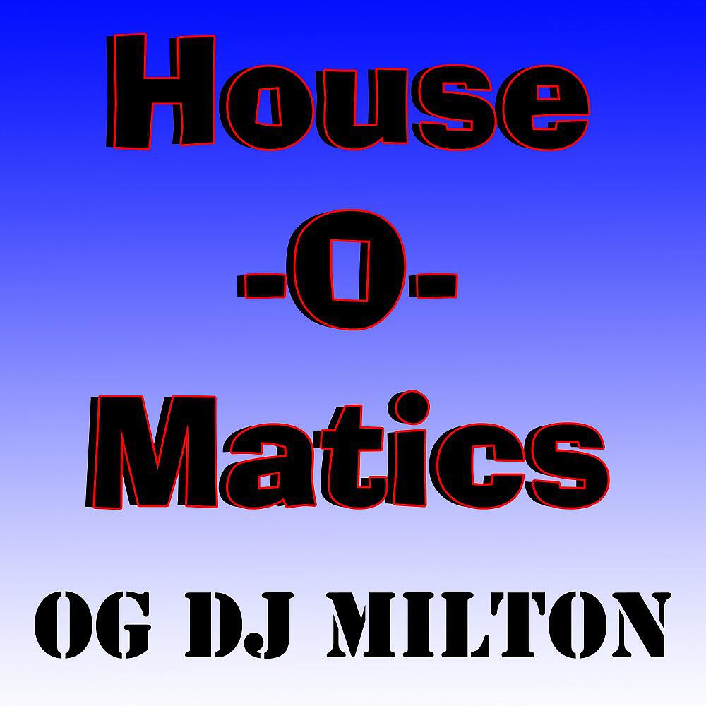 Релиз House-O-Matics
