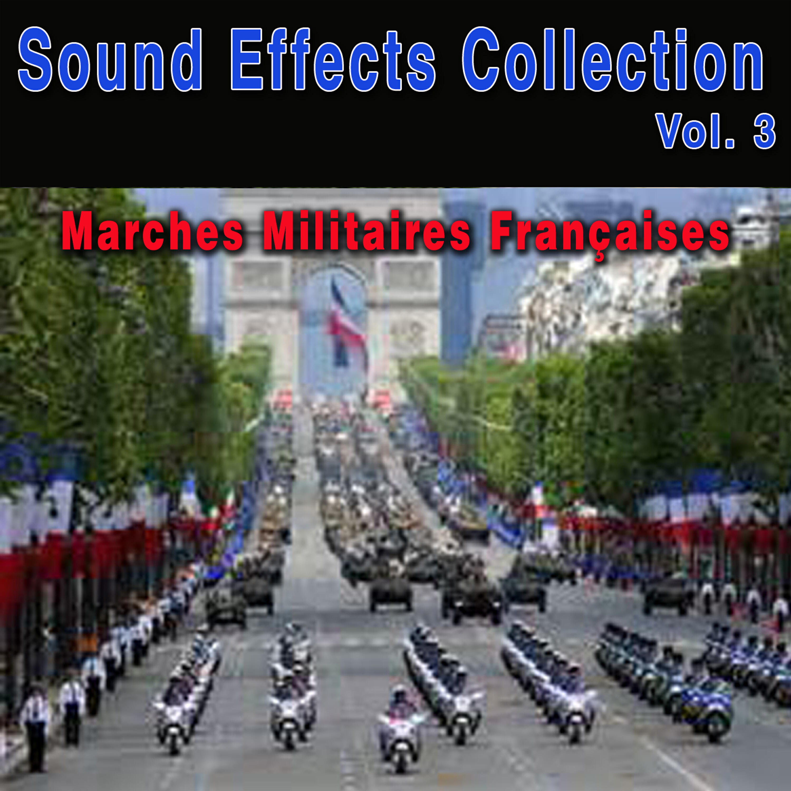 Релиз Sound Effects Collection, Vol. 3: Marches militaires françaises