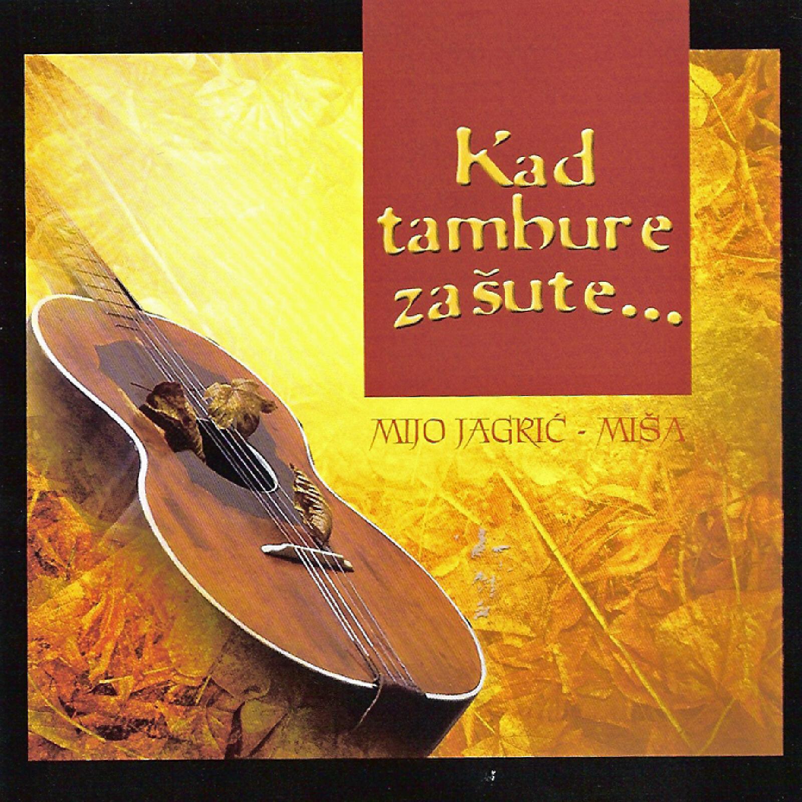 Релиз Kad Tambure Zašute