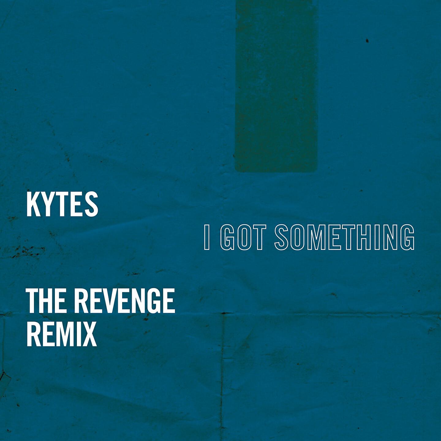 Релиз I Got Something