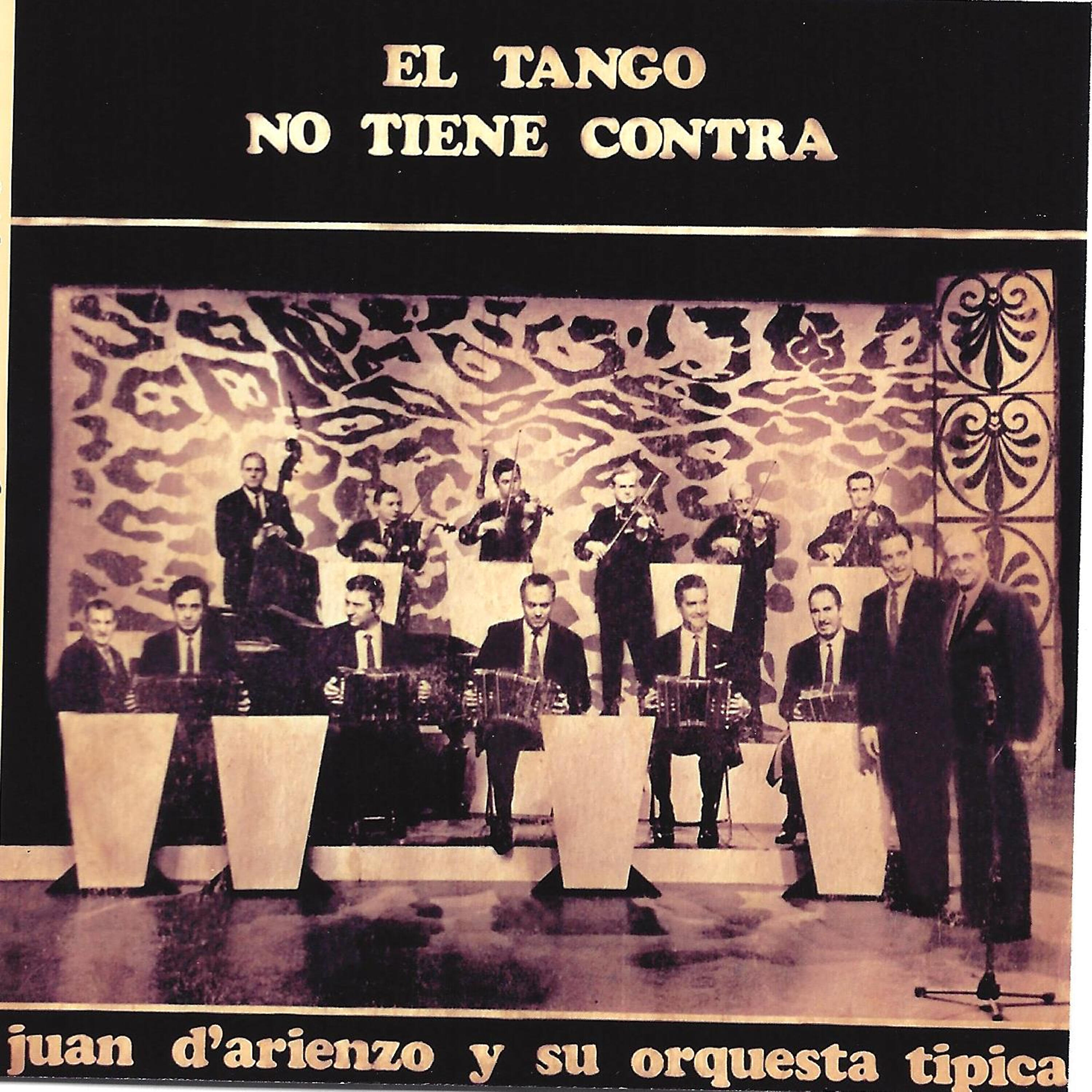 Релиз El Tango No Tiene Contra
