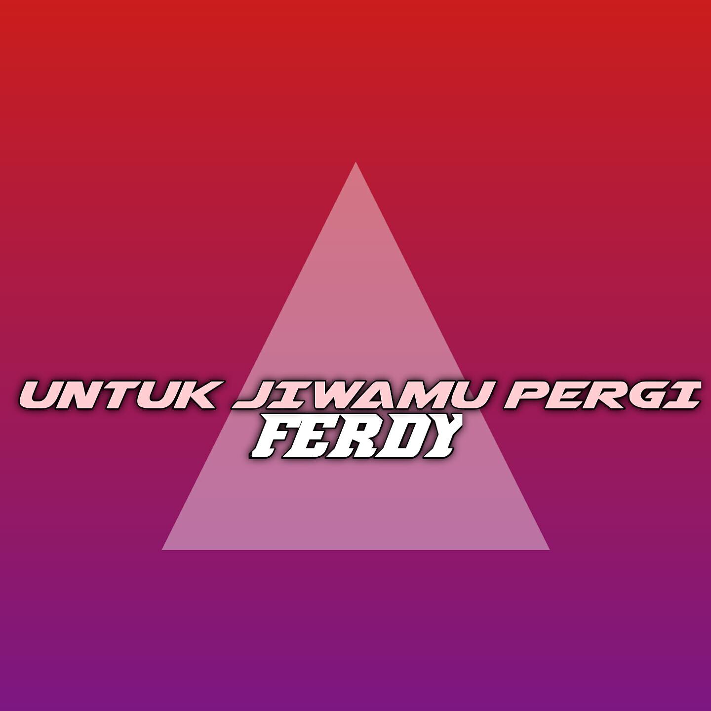 Релиз Untuk Jiwamu Pergi