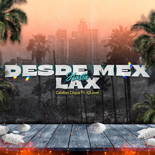Трек Desde MEX Hasta LAX