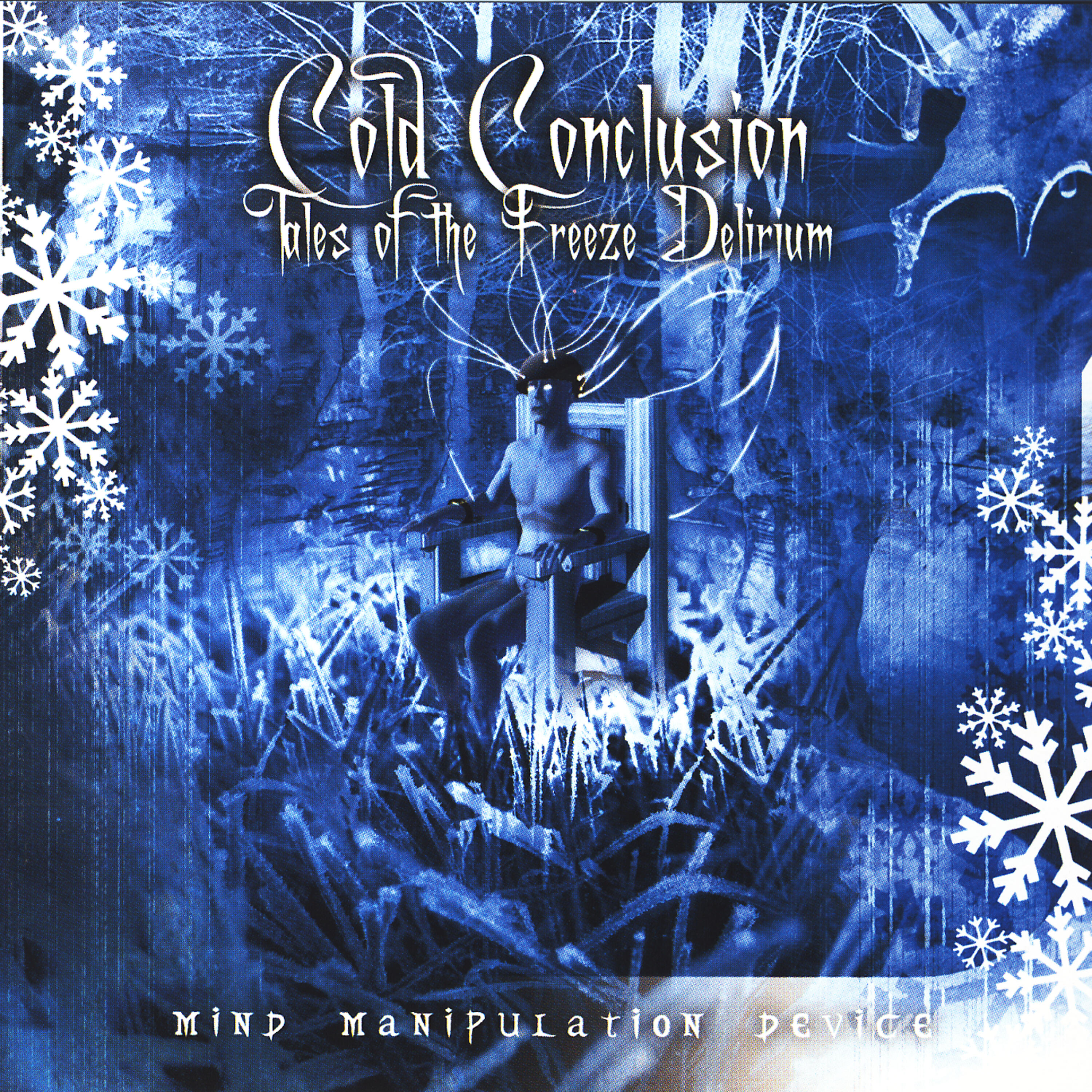 Cold Conclusion - Tales Of The Freeze Delirium
