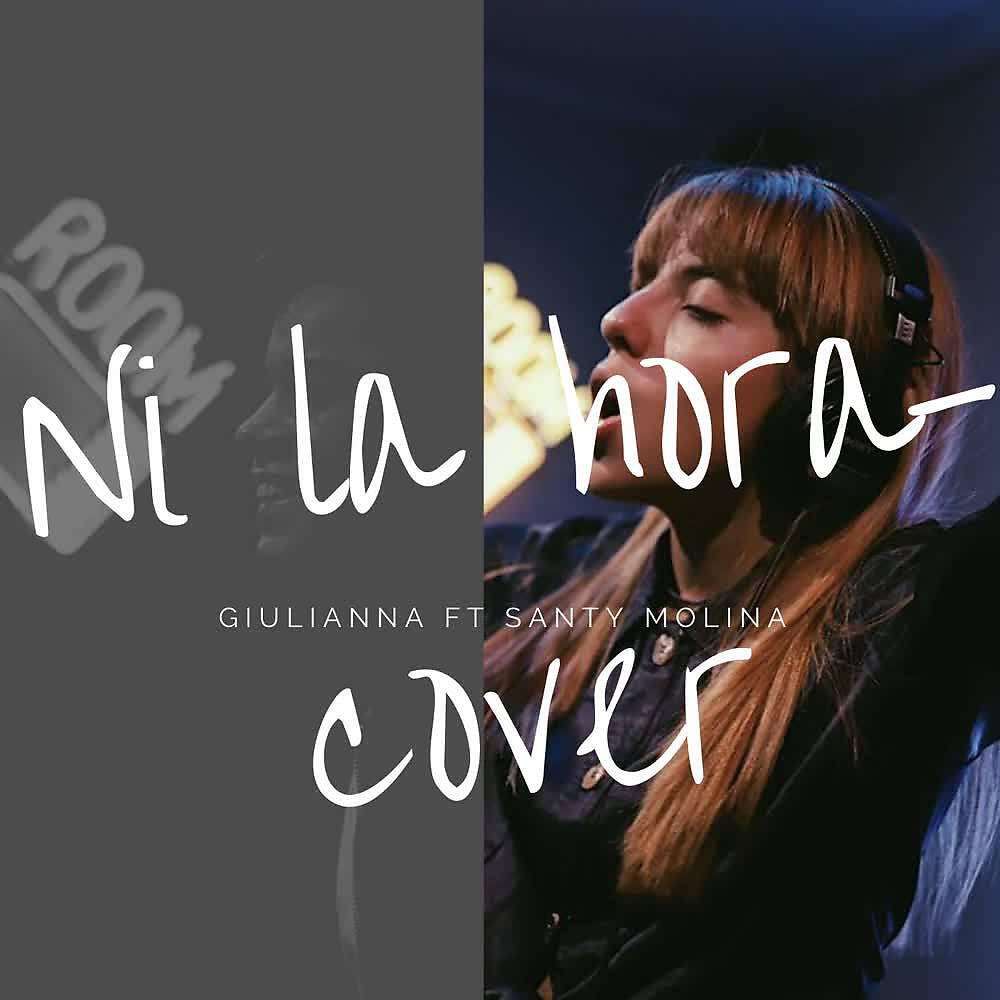 Релиз Ni la Hora (Cover)