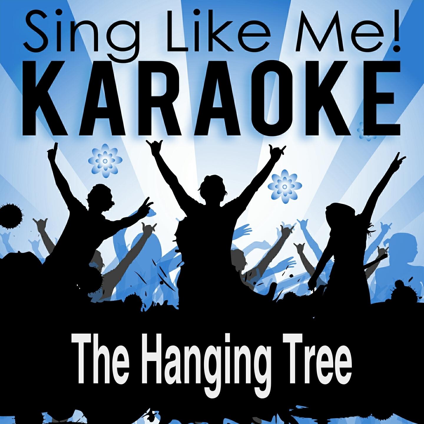 Релиз The Hanging Tree (Karaoke Version)