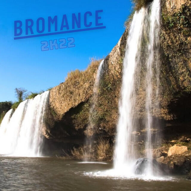 Релиз Bromance 2K22