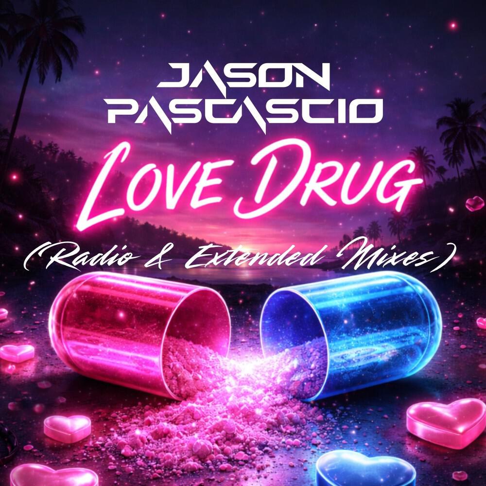 Релиз Love Drug (Radio & Extended Mixes)