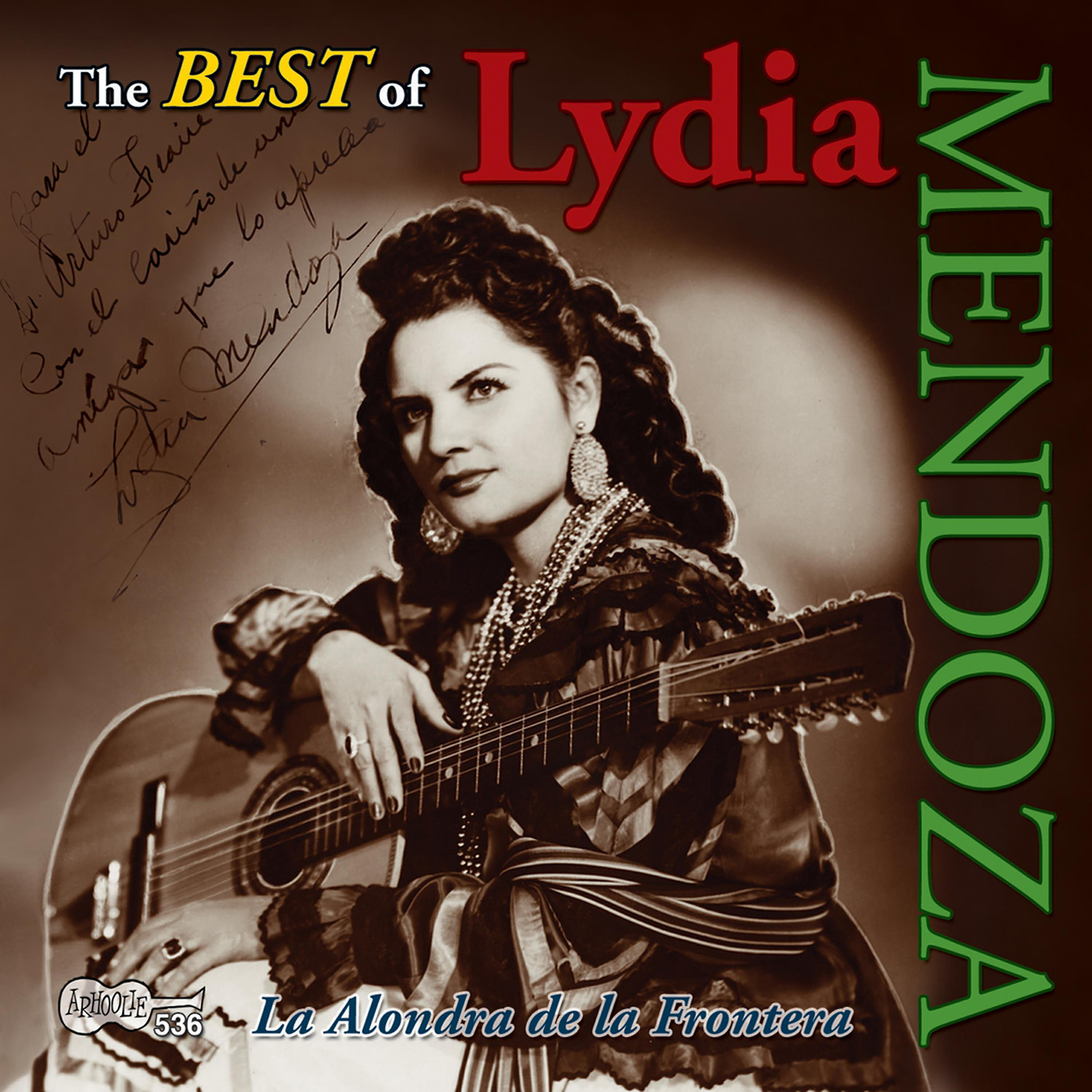 Релиз The Best of Lydia Mendoza: La Alondra De La Frontera