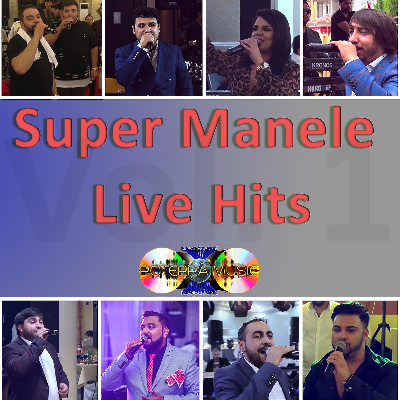 Релиз Super Manele Live Hits