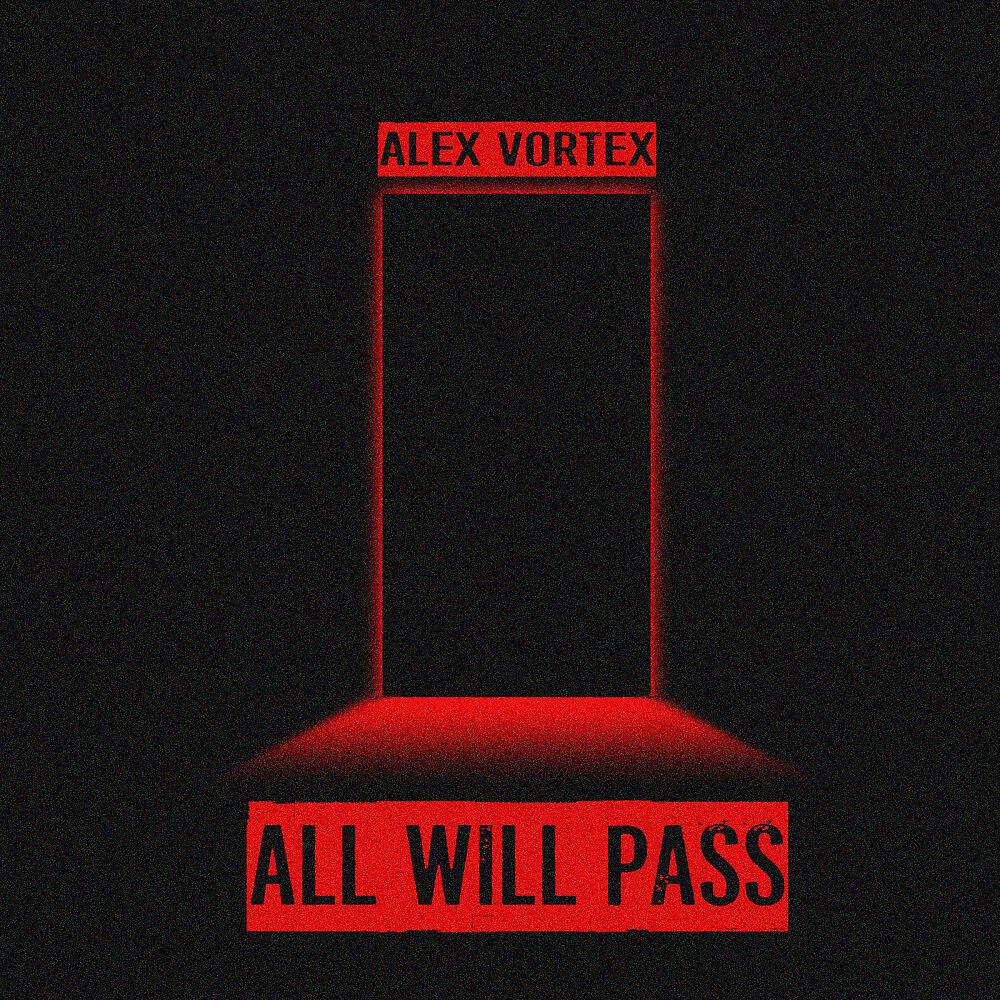 Релиз All Will Pass