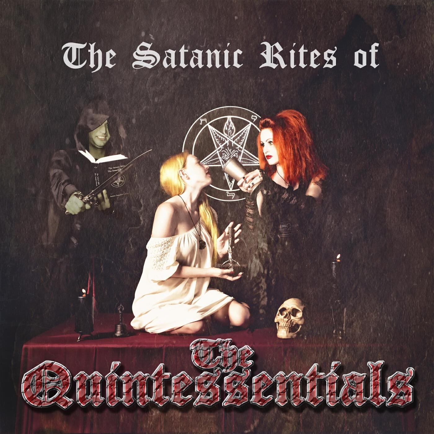 Релиз The Satanic Rites of the Quintessentials