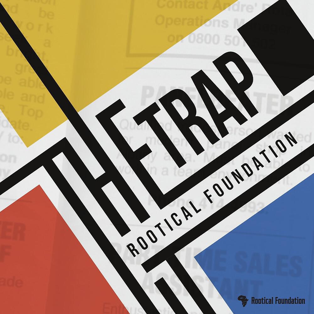 Скачать песню Rootical Foundation - The Trap бесплатно в MP3 для Android и iOS