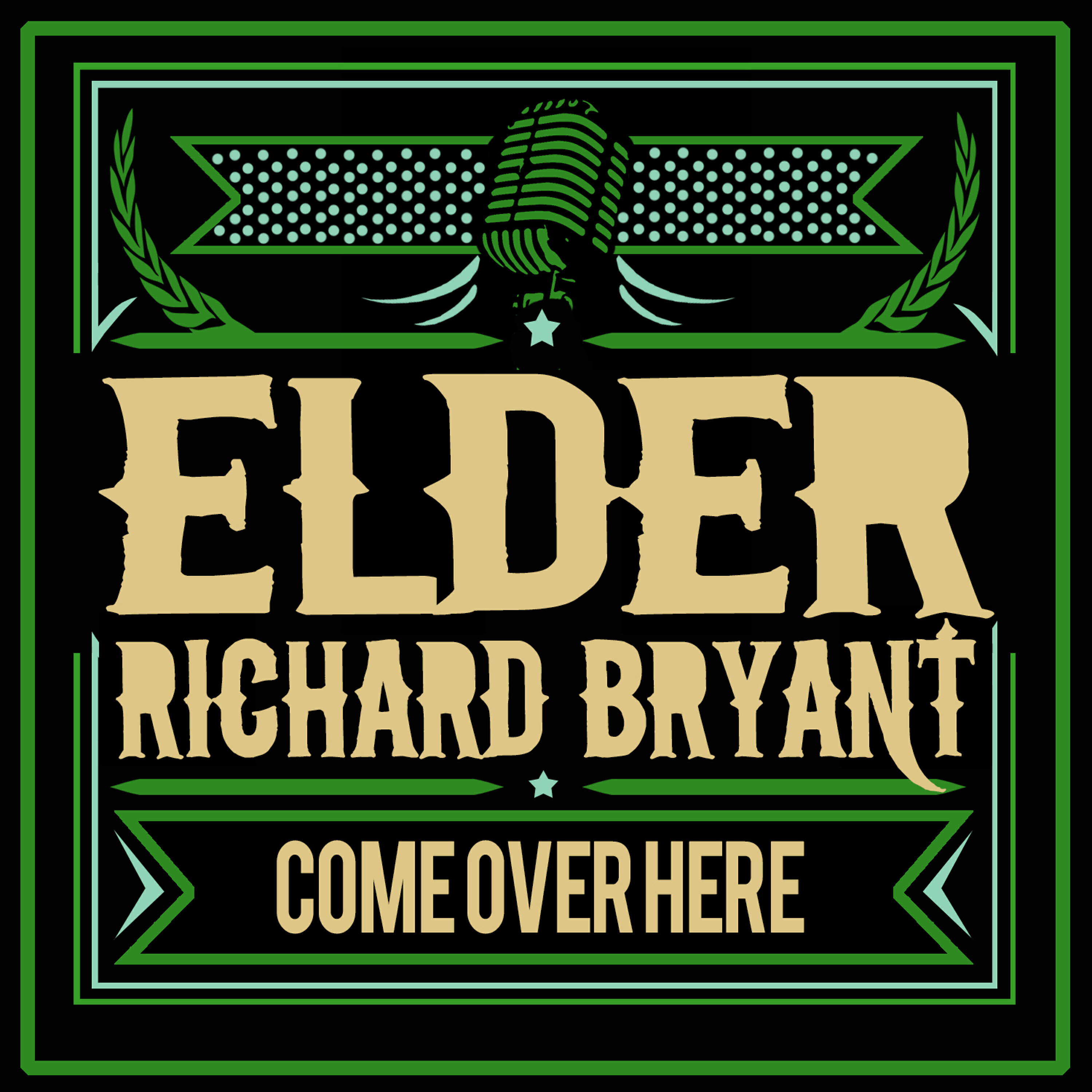 Elder Richard Bryant