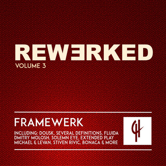 Релиз Framewerk Rewerked, Vol. 3