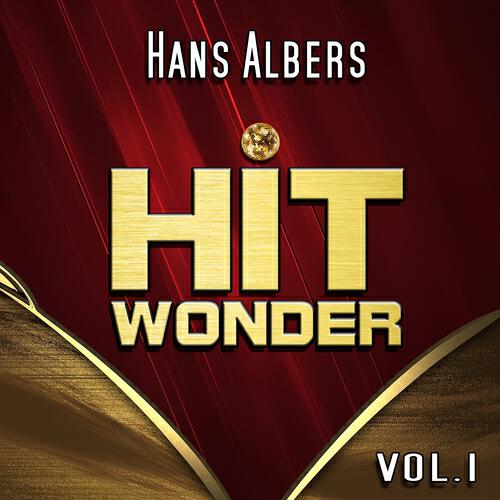 Релиз Hit Wonder: Hans Albers, Vol. 1
