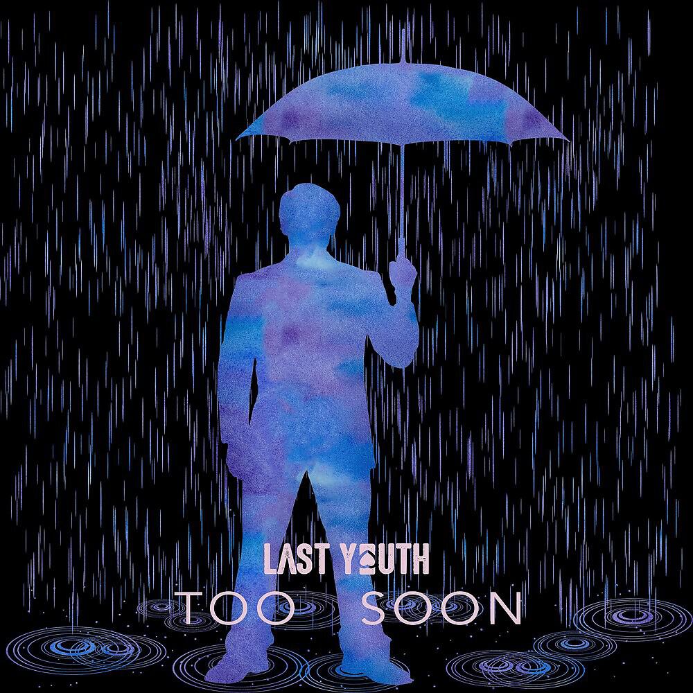 Релиз Too Soon