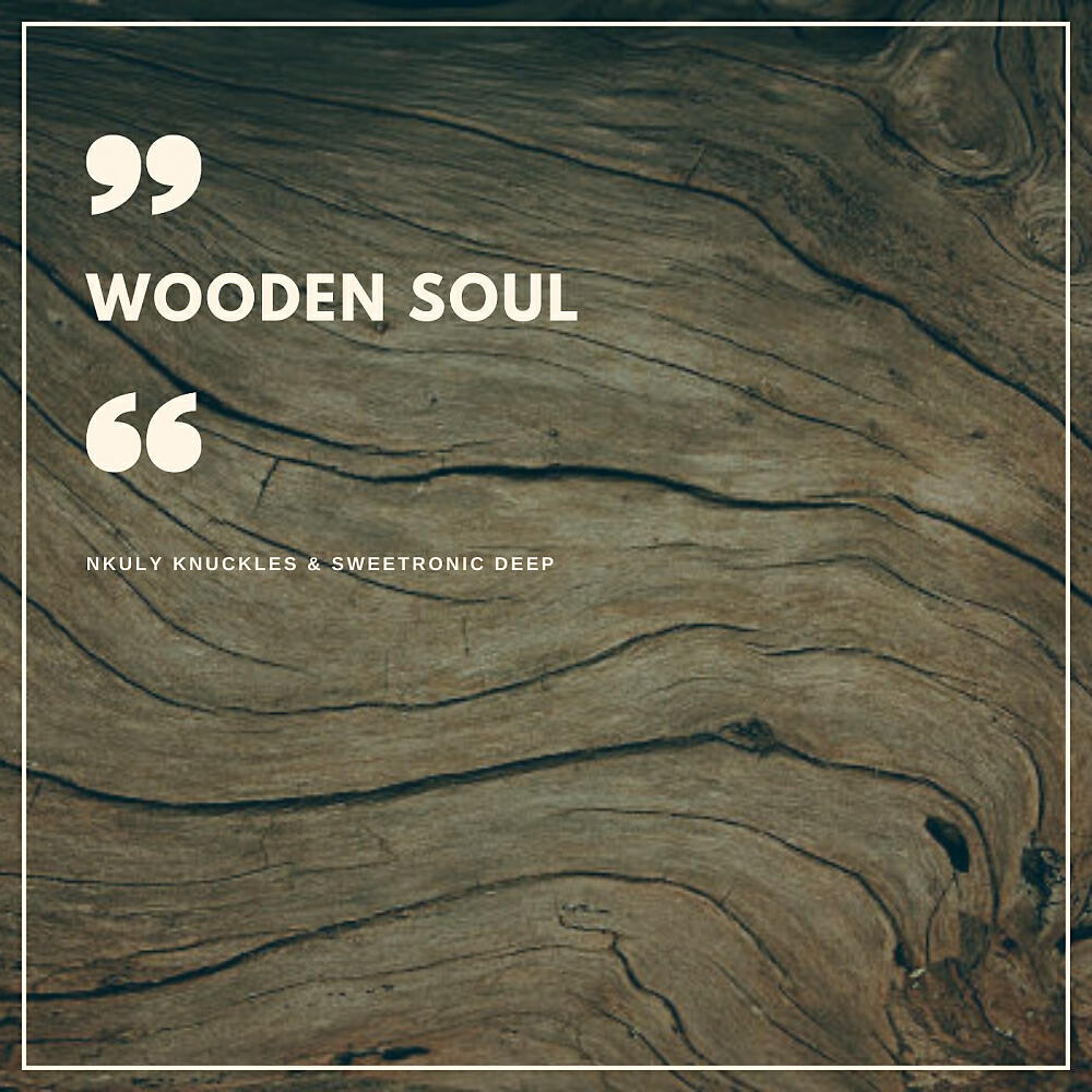 Релиз Wooden Soul