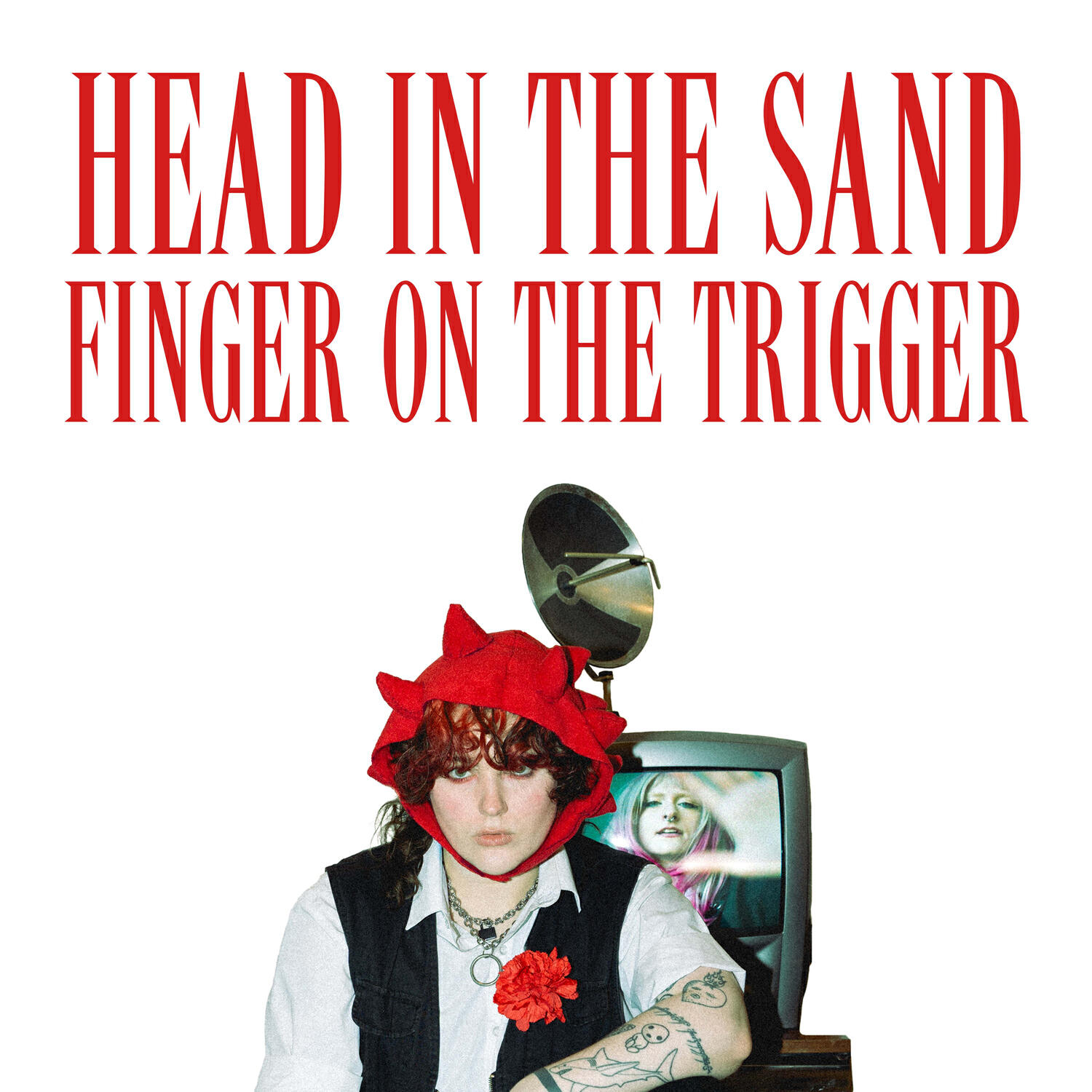 Релиз Head In The Sand, Finger On The Trigger