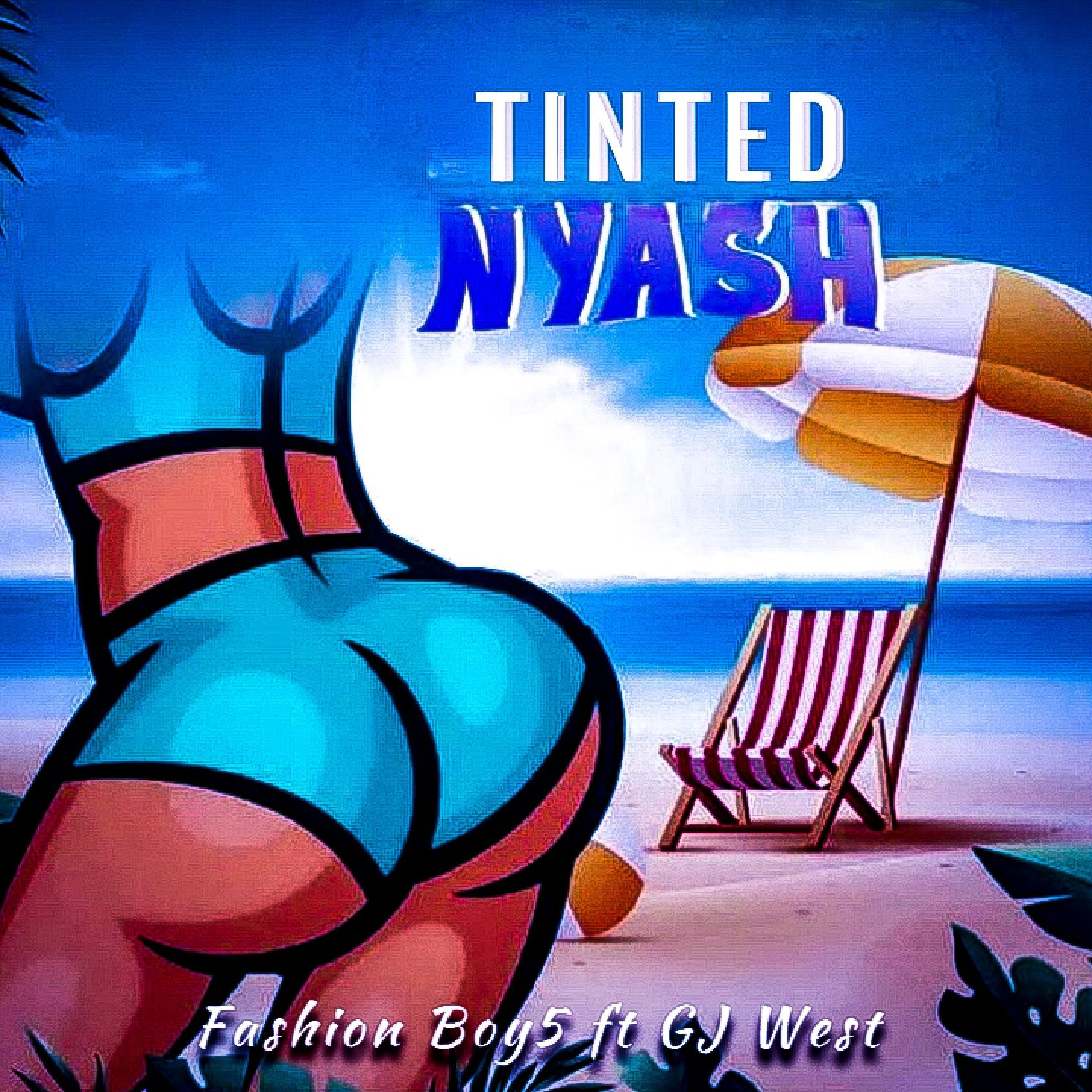 Релиз Tinted Nyash (feat. Dj West)