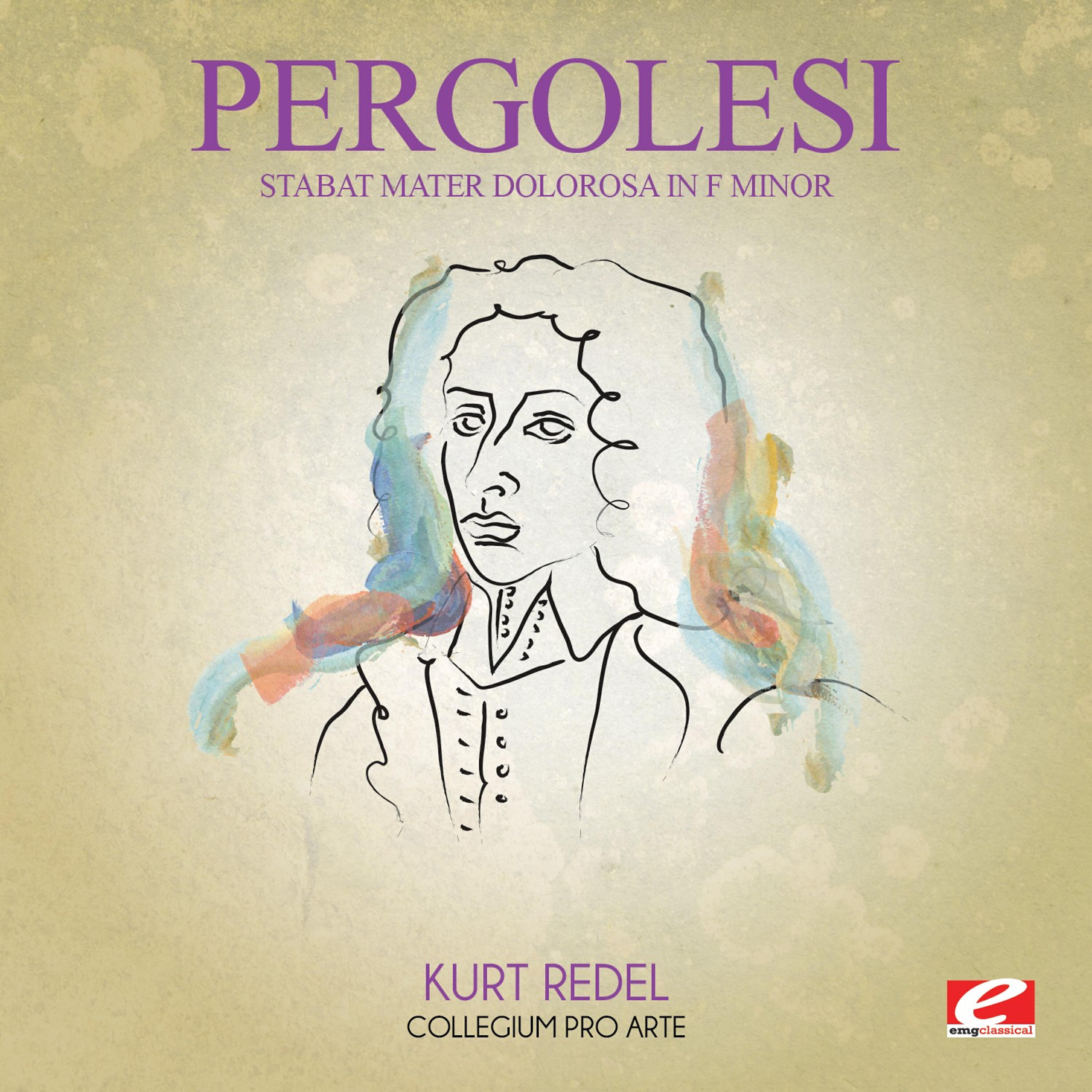 Релиз Pergolesi: Stabat Mater Dolorosa in F Minor (Digitally Remastered)