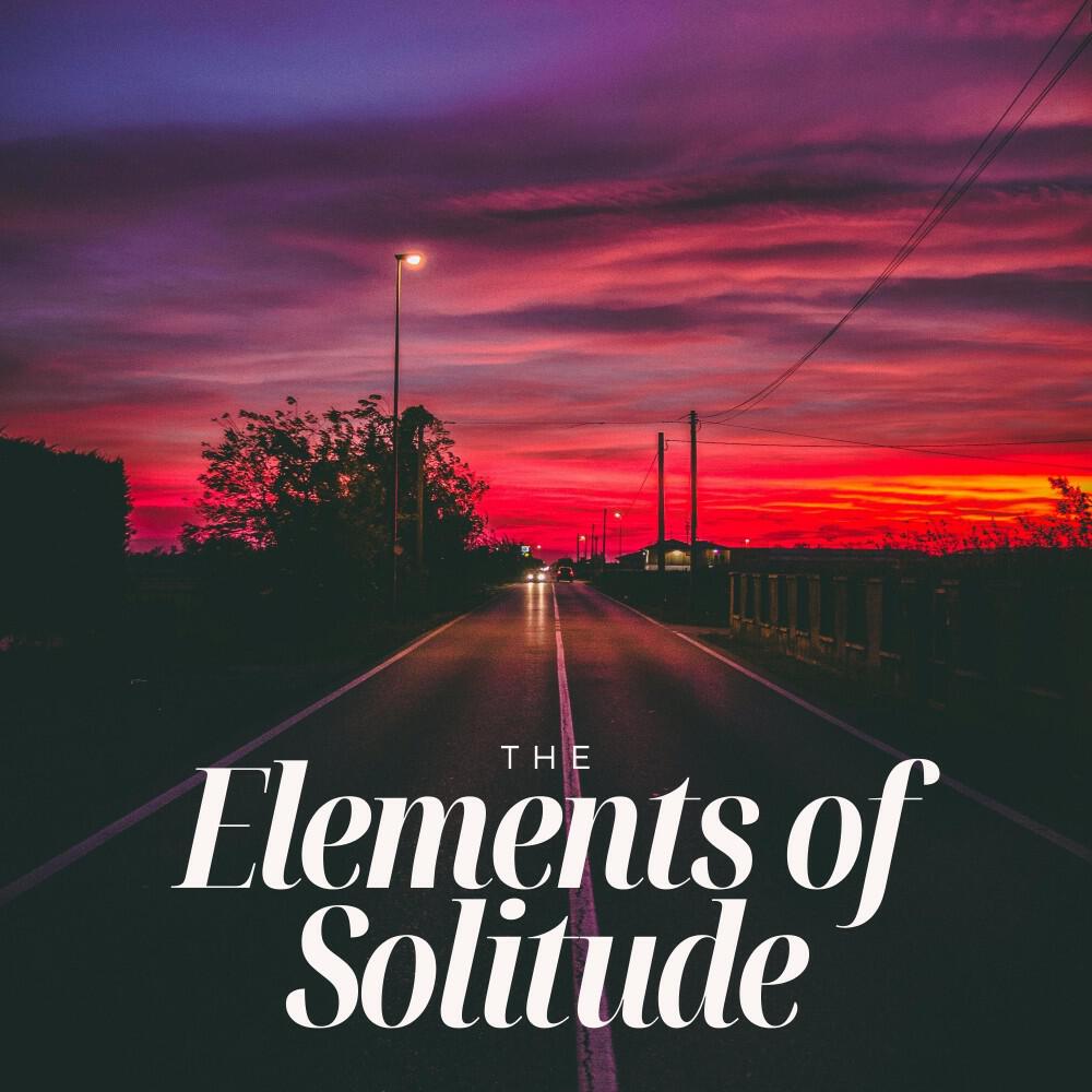Релиз The Elements of Solitude
