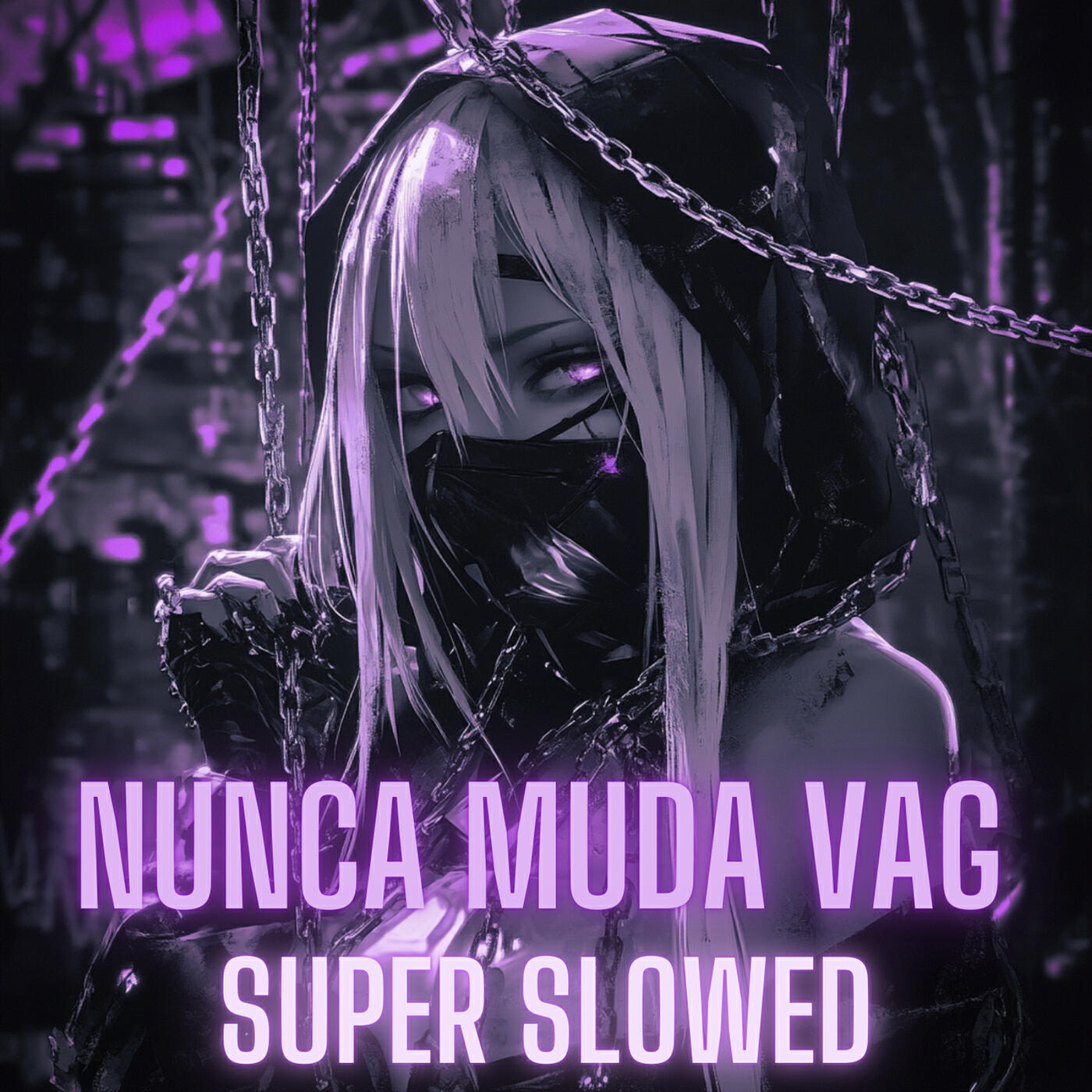 Релиз Nunca Muda Vag (Super Slowed)