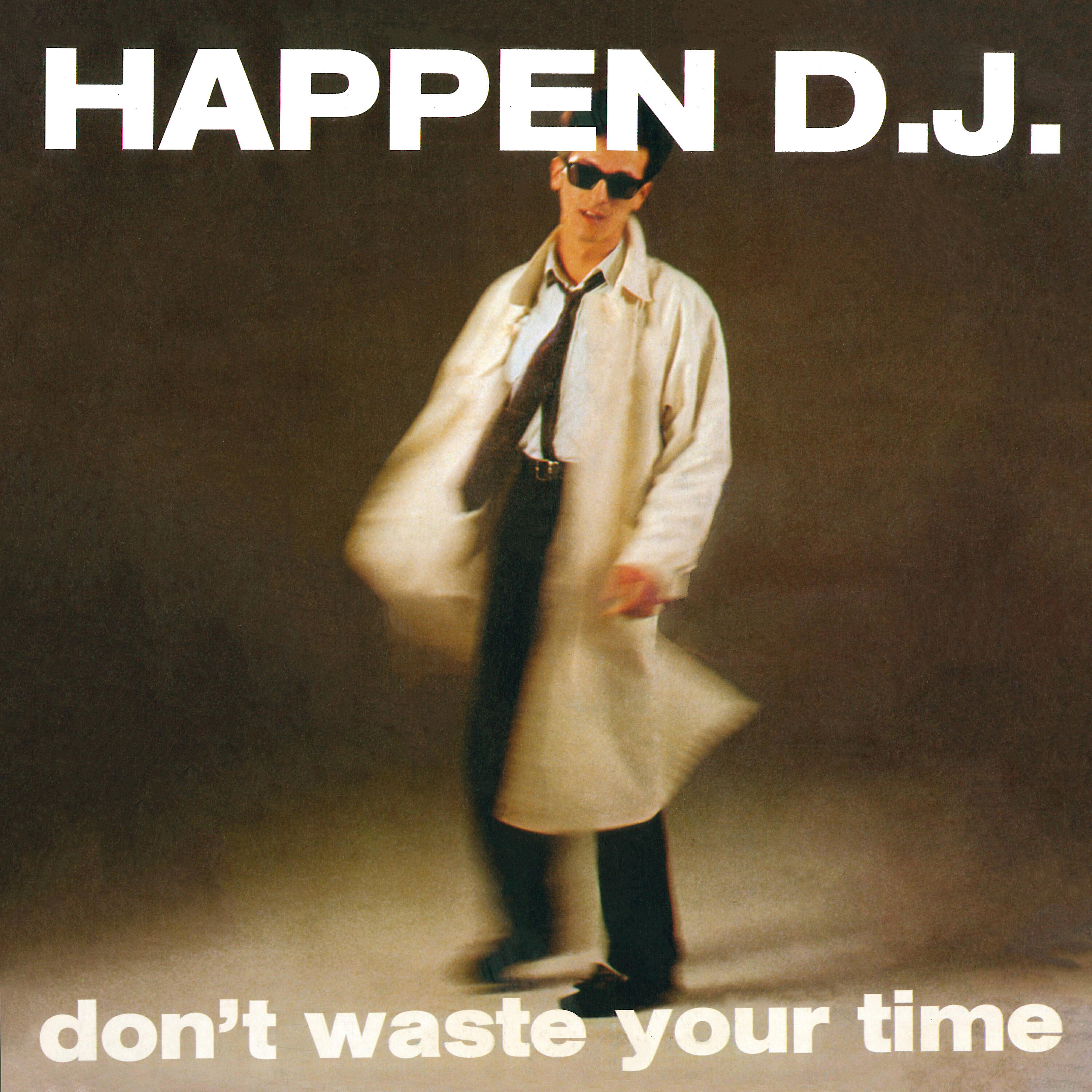 Постер альбома Don't Waste Your Time