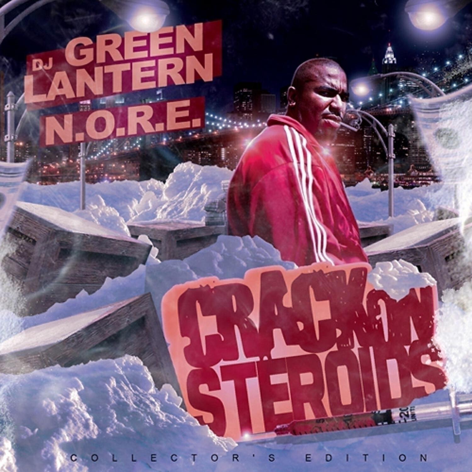 Релиз DJ Green Lantern Presents - Crack on Steroids