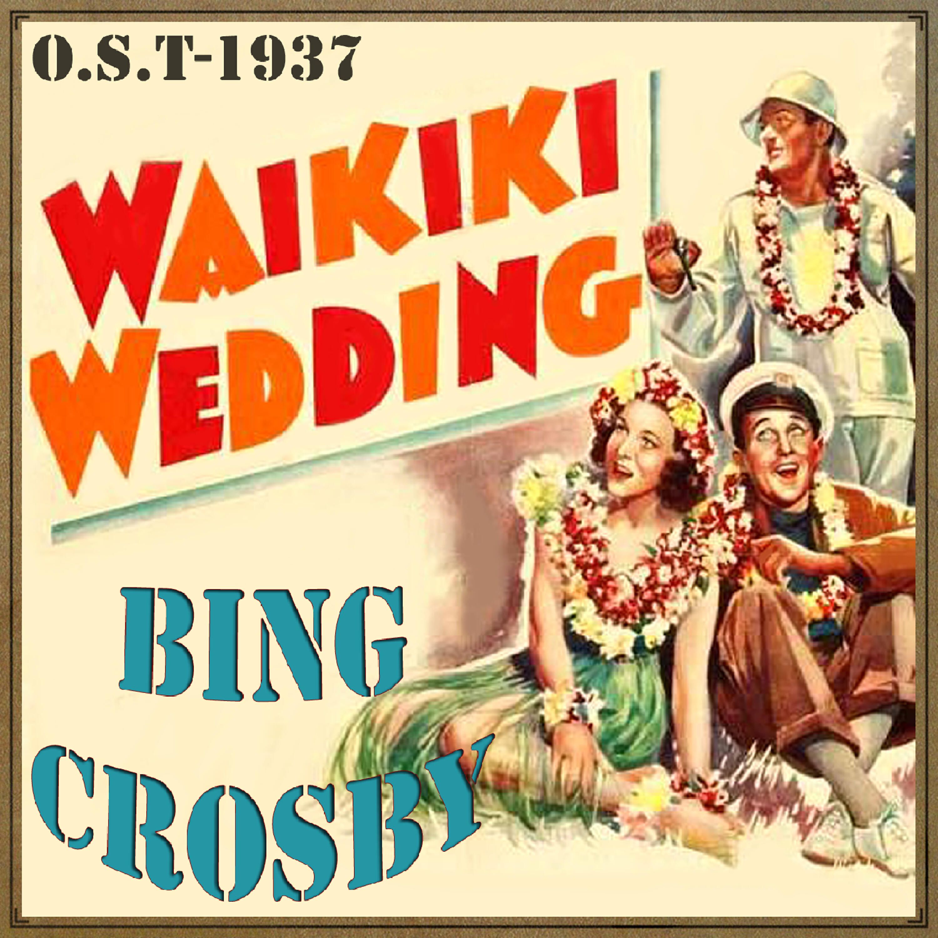 Релиз Waikiki Wedding (O.S.T - 1937)