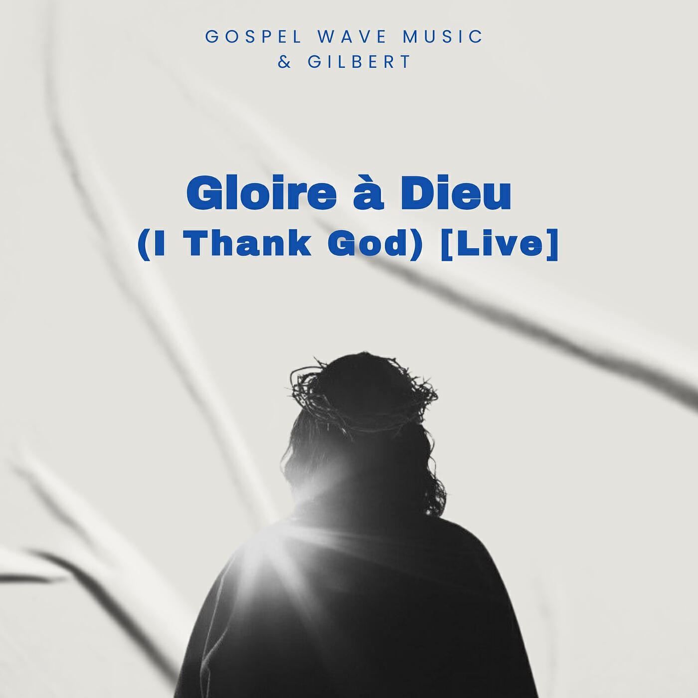 Релиз Gloire à Dieu (I Thank God) [Live]