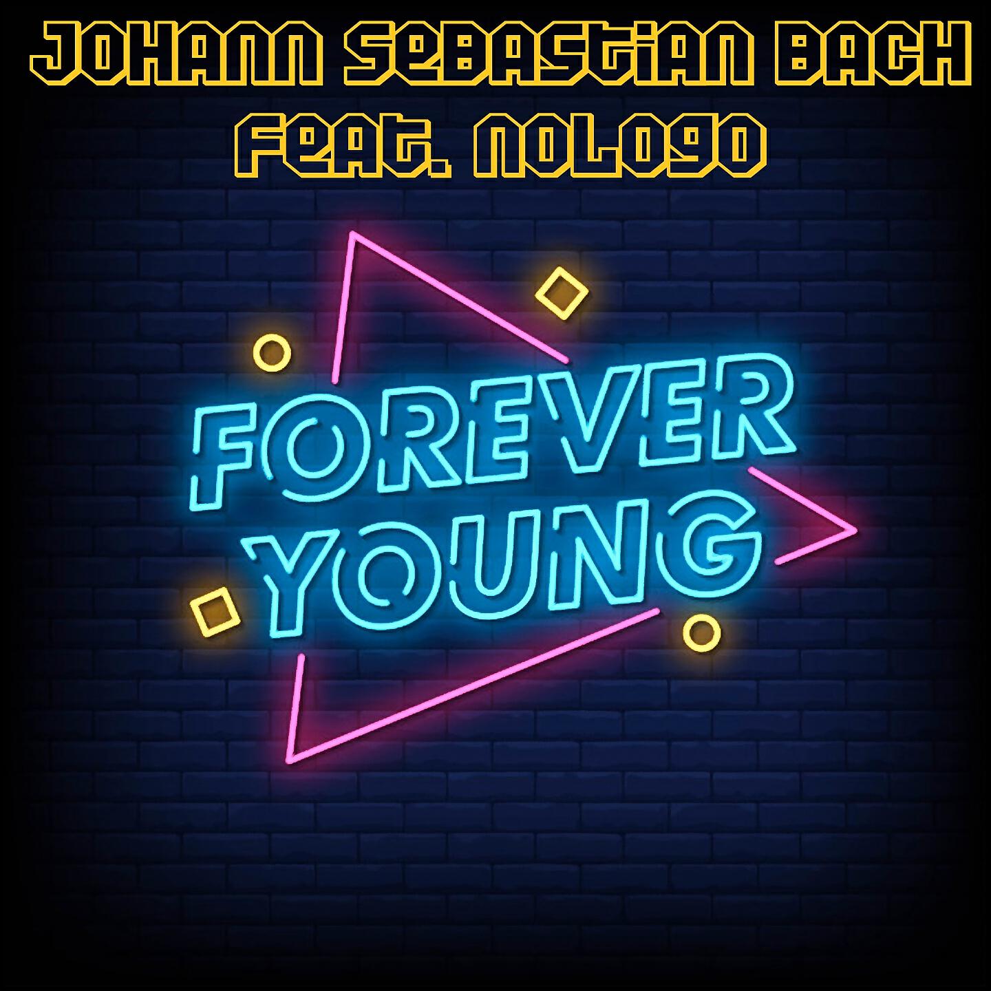 Постер альбома Forever Young