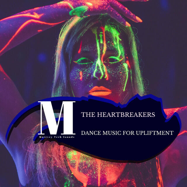 Релиз The Heartbreakers- Dance Music for Upliftment