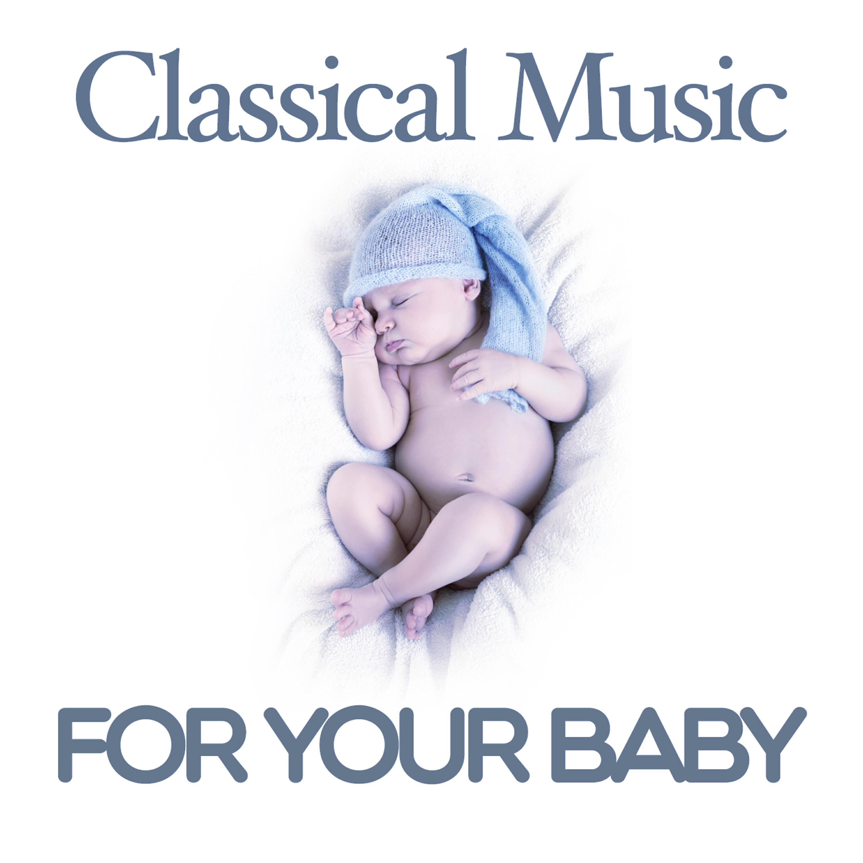 Релиз Classical Music for Your Baby