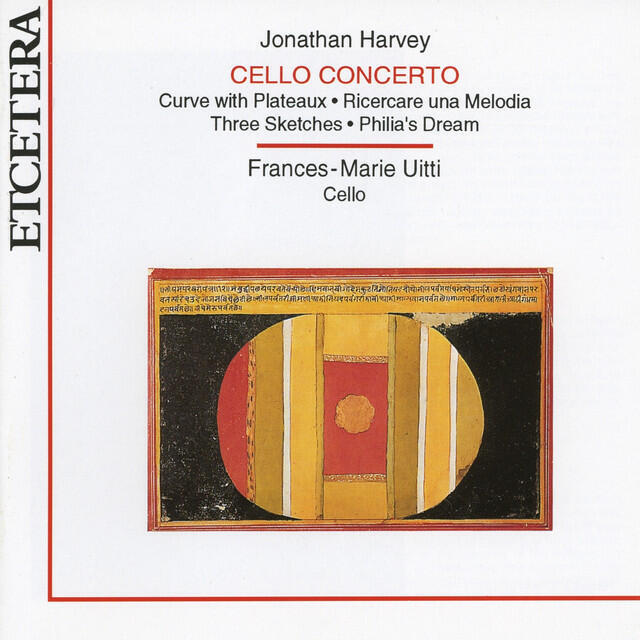 Релиз Jonathan Harvey, Cello Concerto, Curve with plateaux, Sketches and Philia's dream