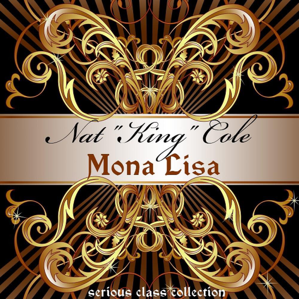 Постер альбома Mona Lisa (30 Memorable Songs)