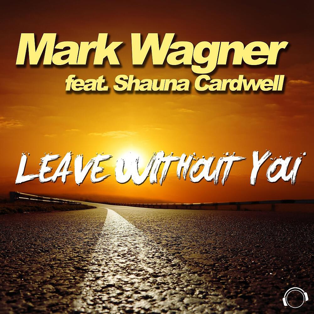 Релиз Leave Without You